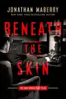 Cover of Beneath the Skin: The Sam Hunter Case Files