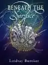 Cover of Beneath the Surface