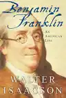 Cover of Benjamin Franklin: An American Life