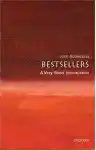 Cover of Bestsellers: A Very Short Introduction
