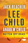 Cover of Better Off Dead