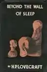 Cover of Beyond the Wall of Sleep
