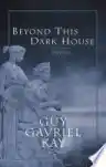 Cover of Beyond This Dark House