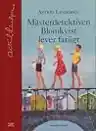 Cover of Mästerdetektiven Blomkvist lever farligt