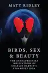 Cover of Birds, Sex and Beauty