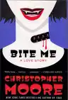 Cover of Bite Me: A Love Story