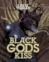 Cover of Black Gods Kiss