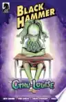 Cover of Black Hammer: Cthu-Louise
