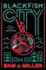 Cover of Blackfish City