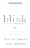 Cover of Blink: The Power of Thinking Without Thinking
