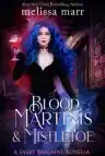 Cover of Blood Martinis & Mistletoe