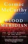 Cover of Blood Meridian; or, The Evening Redness in the West