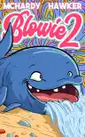 Cover of Blowie 2