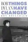 Cover of Bob Dylan: Things Have Changed