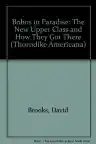 Cover of Bobos in Paradise: The New Upper Class and How They Got There