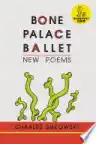 Cover of Bone Palace Ballet