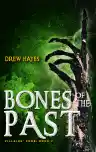 Cover of Bones of the Past