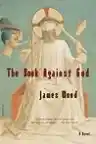 Cover of The Book Against God