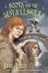 Cover of Boots and the Seven Leaguers: A Rock-and-Troll Novel