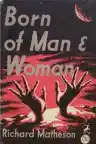 Cover of Born of Man and Woman: Tales of Science Fiction and Fantasy