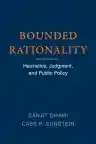 Cover of Bounded Rationality: Heuristics, Judgment, and Public Policy