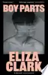 Cover of Boy Parts