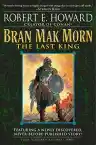 Cover of Bran Mak Morn: The Last King