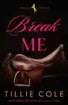 Cover of Break Me
