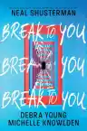 Cover of Break to You
