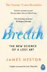 Cover of Breath: The New Science of a Lost Art
