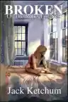 Cover of Broken on the Wheel of Sex: The Jerzy Livingston Years