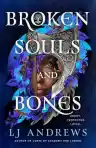 Cover of Broken Souls and Bones