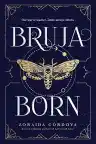 Cover of Bruja Born