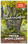 Cover of Buchenleben: Ein Baum erzählt seine erstaunliche Geschichte