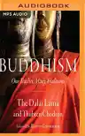 Cover of Buddhism: One Teacher, Many Traditions