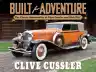 Cover of Built for Adventure: The Classic Automobiles of Clive Cussler and Dirk Pitt