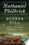 Cover of Bunker Hill: A City, a Siege, a Revolution
