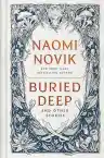Cover of Buried Deep and Other Stories