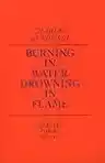 Cover of Burning in Water, Drowning in Flame