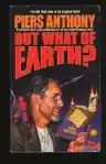 Cover of But What of Earth?