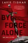 Cover of By Force Alone