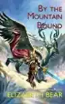 Cover of By the Mountain Bound