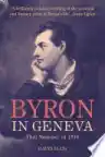 Cover of Byron in Geneva: That Summer of 1816