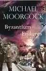 Cover of Byzantium Endures