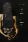 Cover of Calling a Wolf a Wolf