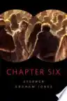 Cover of Chapter Six