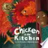 Cover of Chicken in the Kitchen