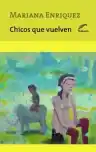 Cover of Chicos que vuelven
