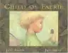 Cover of Child of Faerie, Child of Earth