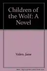 Cover of Children of the Wolf